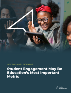 Student Engagement May Be Education's Most Important Metric